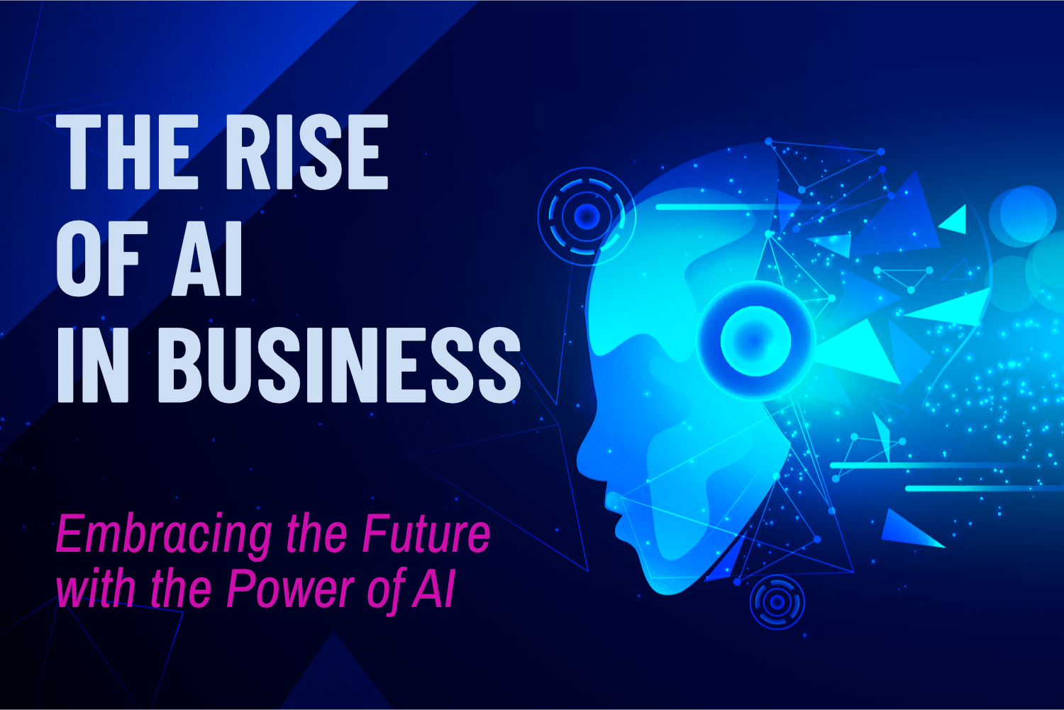 The Rise of AI in Business
